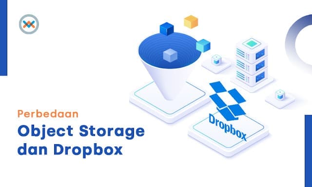 Apa beda Dropbox dengan Object Storage?