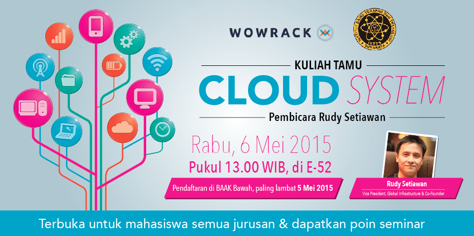 Kuliah Tamu Cloud System Bersama Co-Founder Wowrack