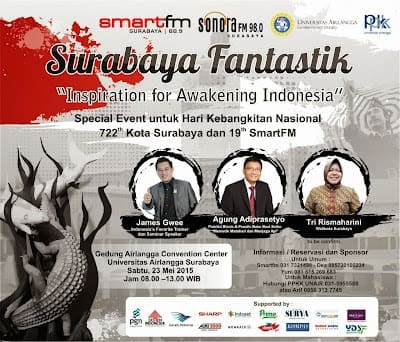 Seminar Surabaya Fantastik “Inspiration for Awakening Indonesia” Bersama James Gwee