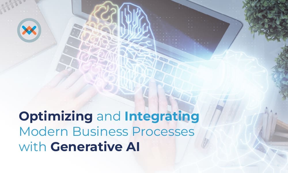Optimizing and Integrating Modern Business with Generative AI