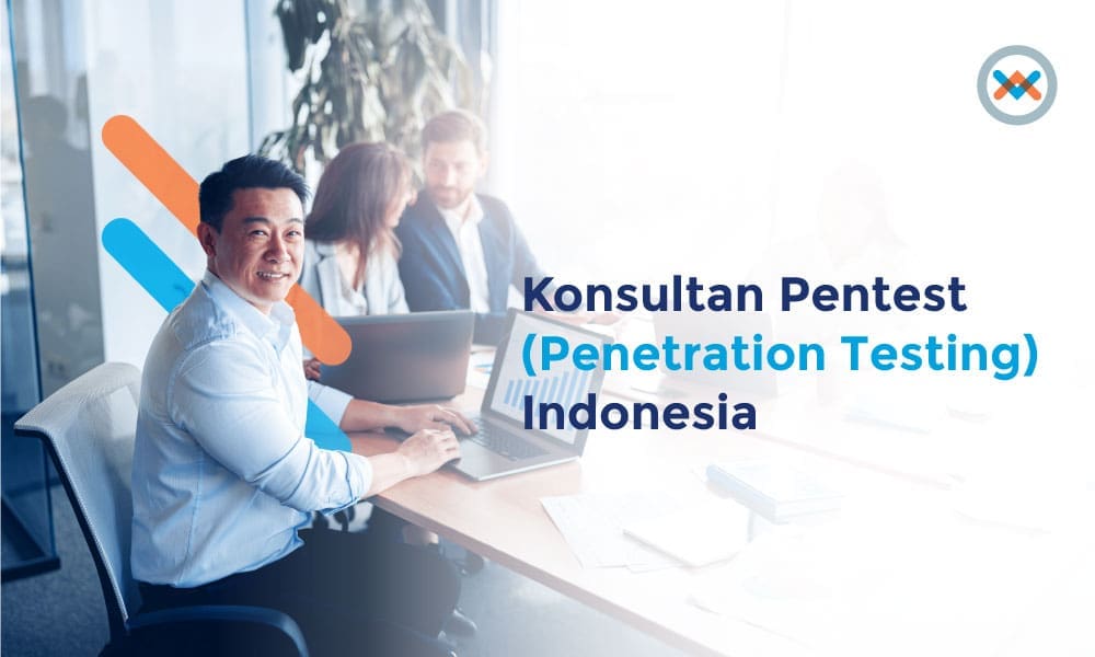 Konsultan Pentest (Penetration Testing) Indonesia